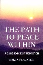 The Path to Peace Within by Helen Jandamit